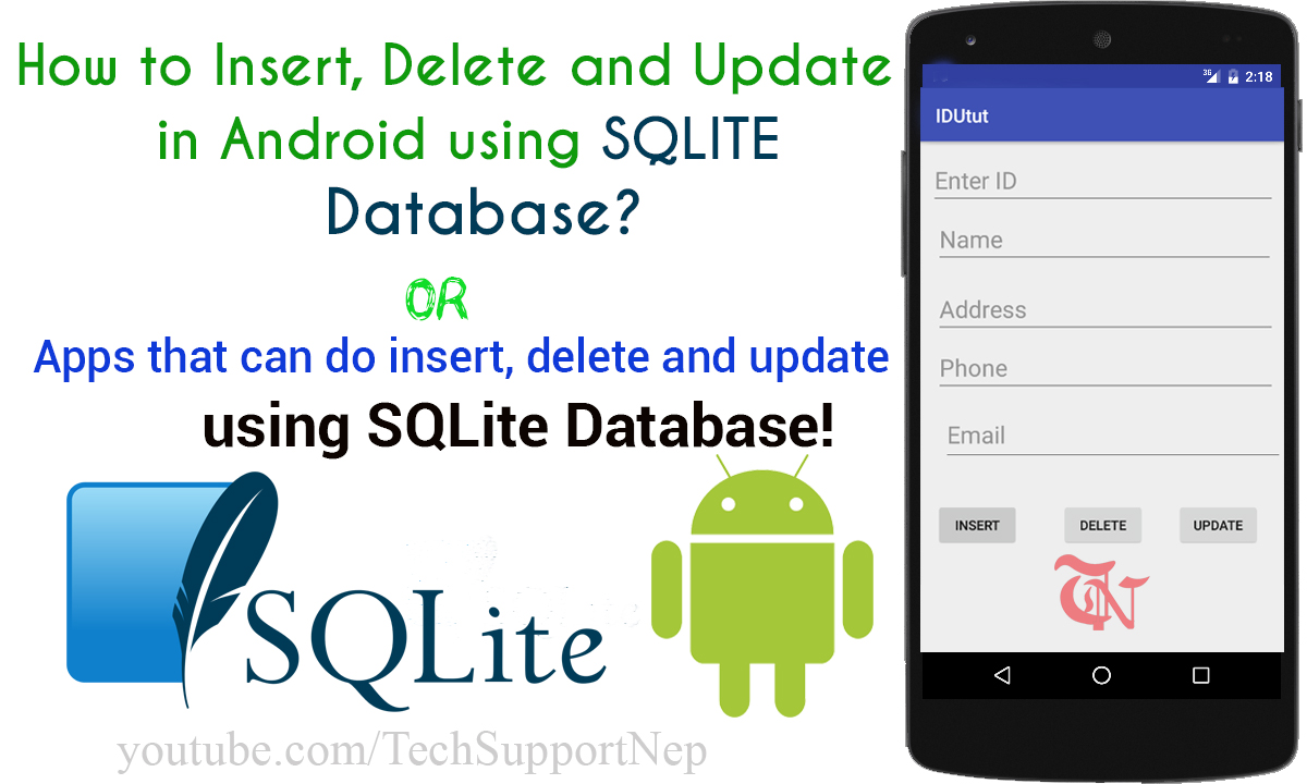How to Insert, Delete and Update in SQLite Database using Android?